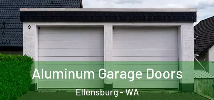  Aluminum Garage Doors Ellensburg - WA