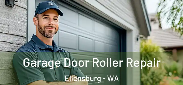  Garage Door Roller Repair Ellensburg - WA
