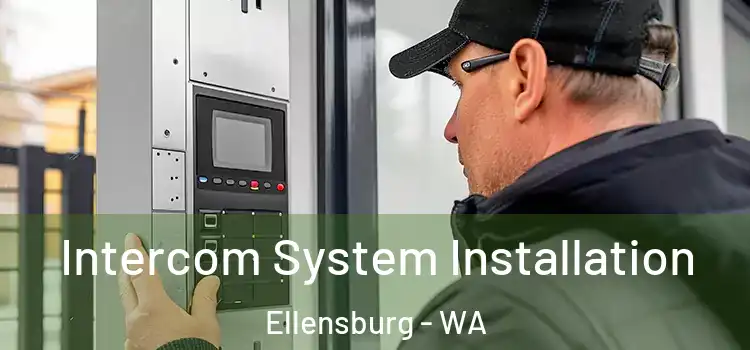  Intercom System Installation Ellensburg - WA