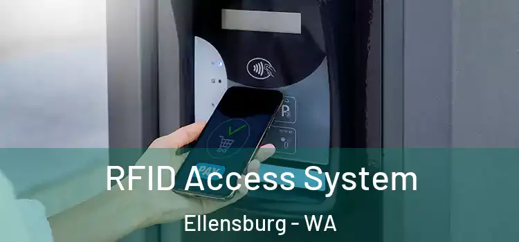  RFID Access System Ellensburg - WA